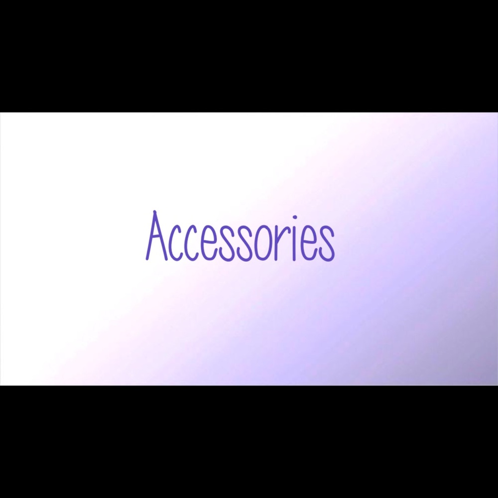 Accessories